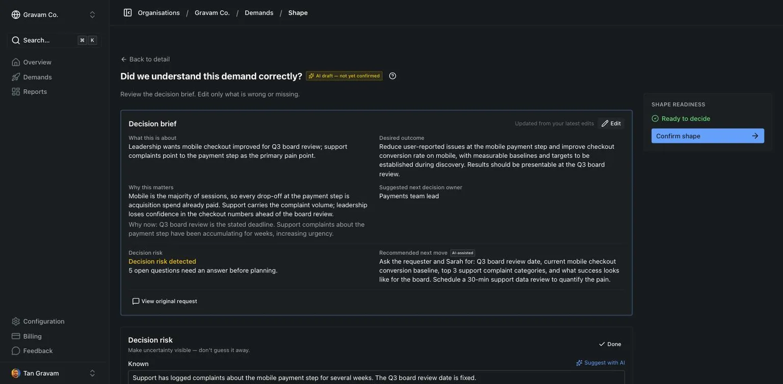 The decision brief for a demand: what this is about, desired outcome, why it matters, decision risk and an AI-assisted recommended next move.